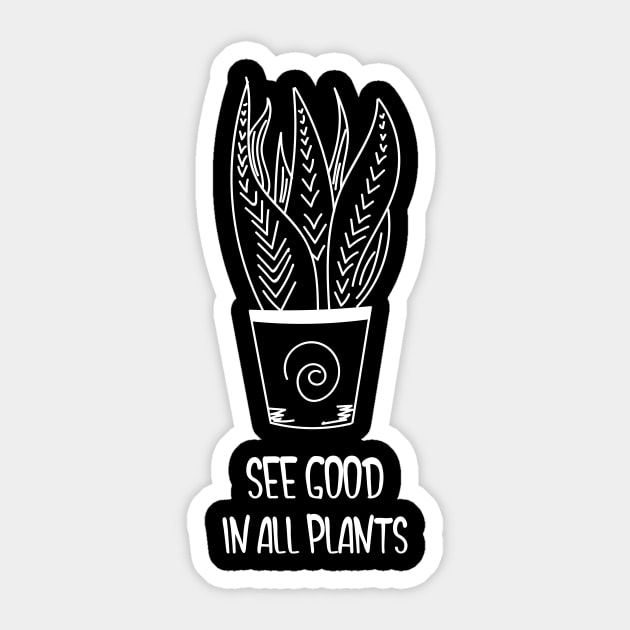 See Good In All Plants Sticker by Lasso Print